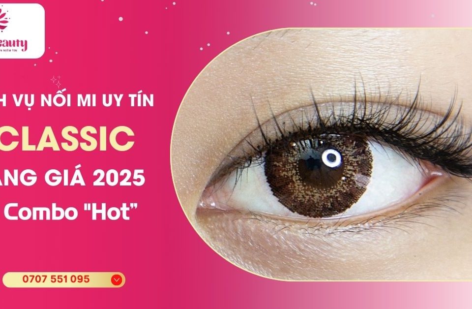 dich vu noi mi uy tin classic bang gia 2025 combo hot